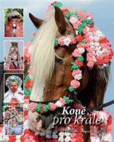 Koně pro krále