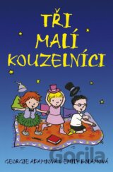 Tři malí kouzelníci