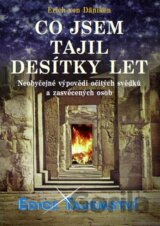 Co jsem tajil desítky let