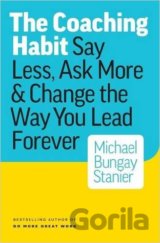 The Coaching Habit