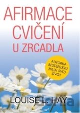 Afirmace a cvičení u zrcadla