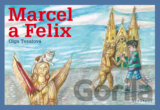 Marcel a Felix