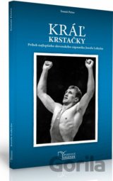 Jozef Lohyňa - Kráľ krstačky