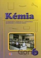 Kémia az alapiskolák 6. évfolyama és a nyolcosztályos gimnáziumok 1. évfolyama számára
