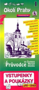 Okolí Prahy 1. - Průvodce po Č,M,S + volné vstupenky a poukázky