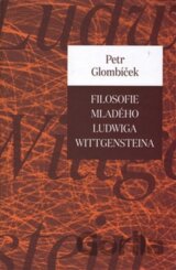 Filosofie mladého Ludwiga Wittgensteina