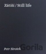 Zátiší / Still Life