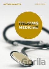 Talking Medicine