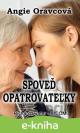 Spoveď opatrovateľky