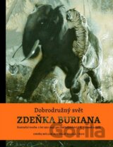 Dobrodružný svět Zdeňka Buriana