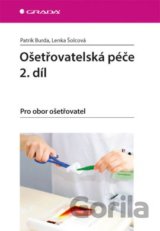Ošetřovatelská péče (2. díl)