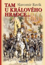 1866 - Tam u Králového Hradce…