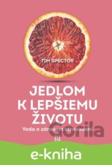 Jedlom k lepšiemu životu