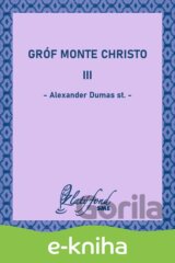 Gróf Monte Christo III