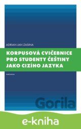 Korpusová cvičebnice pro studenty češtiny jako cizího jazyka