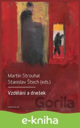 Vzdělání a dnešek