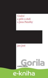 Umění a péče o duši u Jana Patočky