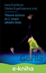 Tělesná výchova na 1. stupni základní školy