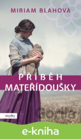 Příběh mateřídoušky