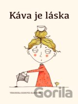Káva je láska