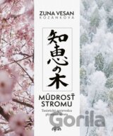 Múdrosť stromu - Taoistický sprievodca plynutím života
