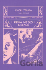Chekutanga 1:  Prvá medzi mužmi