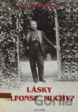 Lásky Alfonse Muchy?