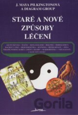 Staré a nové způsoby léčení