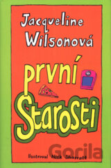 První starosti