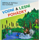 Vodní a lesní pohádky