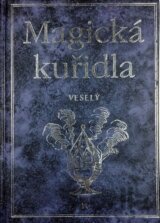 Magická kuřidla