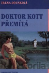Doktor Kott přemítá