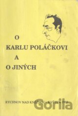 O Karlu Poláčkovi a o jiných