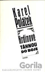 Hrdinové táhnou do boje
