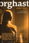 Orghast 2005 - Almanach příští vlny divadla