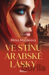 Ve stínu arabské lásky