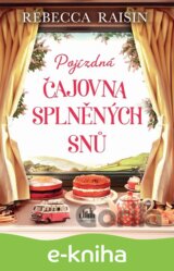 Pojízdná čajovna splněných snů