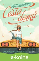 Pozoruhodná cesta domů