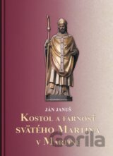 Kostol a farnosť svätého Martina v Martine