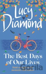 The Best Days of Our Lives