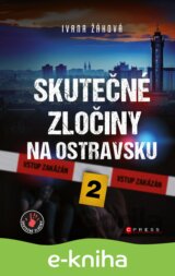 Skutečné zločiny na Ostravsku 2