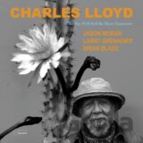 Charles Lloyd: The Sky Will Still Be There Tomorrow
