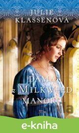 Dáma z Milkweed Manoru