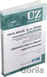 Úplné Znění1581 Obce, Kraje, hl. m. Praha, Úředníci obcí a krajů, Obecní policie