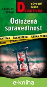 Odložená spravedlnost
