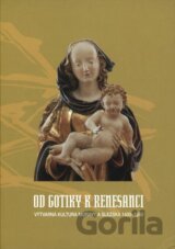 Od gotiky k renesanci