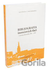 Bibliografia inorečových tlačí z územia Slovenska 1901 – 1918
