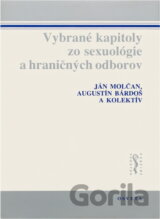 Vybrané kapitoly zo sexuológie a hraničných odborov
