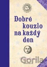 Dobré kouzlo na každý den