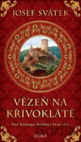 Vězeň na Křivoklátě